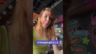 A Vermont Girl in LA  standupcomedian margarita vermont socal [upl. by Truk181]