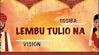 Lembur Tole Tosiba Ft Vision amp Mahdi Razza  Official Lyrical Video [upl. by Yelra]