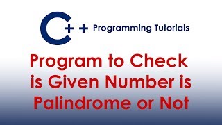 C Program to Check is Given Number is Palindrome or Not [upl. by Latvina]