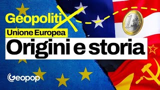 Storia dellUnione Europea in sintesi i motivi della sua origine e come si è evoluta fino ad oggi [upl. by Kempe166]