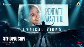 Vaarendi Pondatti — “Pondatti Vaazhthu”  Athomugam  S P Siddarth  Chaitanya Pratap  Sunil Dev [upl. by Marriott]