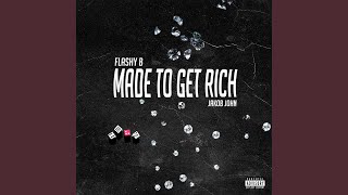 Made to get Rich [upl. by Clareta]