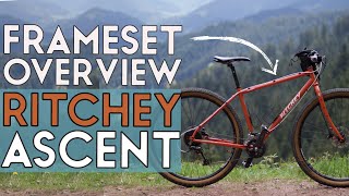 RITCHEY ASCENT Frameset Overview [upl. by Ainod]