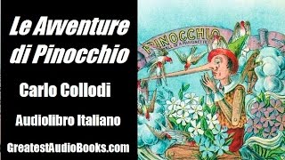 LE AVVENTURE DI PINOCCHIO  Carlo Collodi  AUDIOLIBRO ITALIANO 🎧📖  Greatest🌟AudioBooks [upl. by Harrington]