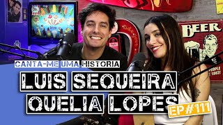 Luis Sequeira e Quelia Lopes  EP111 direto [upl. by Iz462]