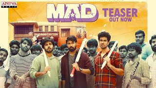 MAD  Official Teaser  Kalyan Shankar  S Naga Vamsi  Bheems Ceciroleo [upl. by Zetnauq]