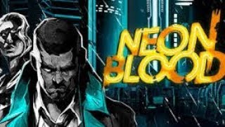 Neon Blood  Official Release Window Trailer [upl. by Nerha430]