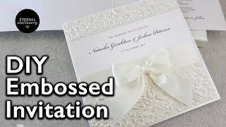 How to make a romantic embossed wedding invitation  DIY Wedding Invitations [upl. by Erelia]