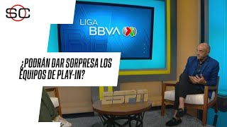 LIGA MX  Los equipos de PLAYIN  ¿PODRÁN SORPRENDER  CHELÍS al ANÁLISIS  SPORTSCENTER [upl. by Garry543]