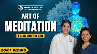 Sister Shivani’s Meditation Techniques for Peaceful Living  Shivangi Desai Podcast [upl. by Nealson58]