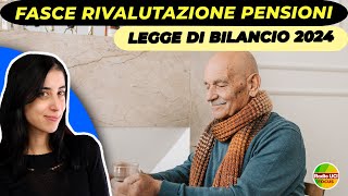 Fasce di Rivalutazione delle Pensioni👴 Legge di Bilancio 2024 [upl. by Nita]