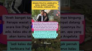 Reaksi Felicya Angelista Soal Surat Wasiat Immanuel Caesar Hito duniakontemporer shorts [upl. by Hnacogn]