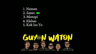 Guyon Waton Full Album NemenSanesMenepiklebuskok Iso yo guyonwaton musikviral bismillahfyp [upl. by Yob]