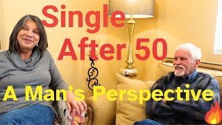 Single After 50 A 78YearOld Mans Take on Life amp Dating [upl. by Barolet]