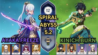 CO Ayaka Freeze amp C1 Kinich Burn  Spiral Abyss 52 Genshin Impact [upl. by Ruiz]