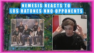 Nemesis Reacts to LOS RATONES NNO Cup Opponents 👀 [upl. by Ahseiyk953]