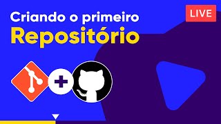 Criando o primeiro Repositório  Curso de Git e GitHub [upl. by Airbmak]