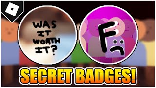 How to get quotWAS IT WORTH ITquot and quotTOUGH CROWDquot BADGES in GLOSSOPHOBIA ROBLOX [upl. by Sanoy]