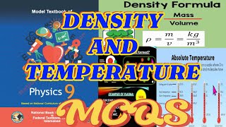 CH7🌴MCQS🥀DENSITY AND TEMPERATURE🌹PHYSICS🌟💯✨CLASS 9NBF FEDERAL BOARD NATIONAL CURRICULUM [upl. by Anomis]