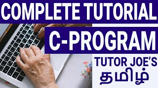 Learn C Programming In Tamil  Complete C Tutorial in One Video Tamil [upl. by Kelby]