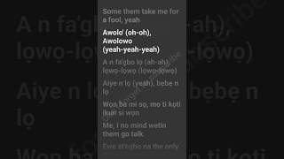 Lyrics of Awolowo by Fido afrobeats lyrics afrobeatplaylist banga [upl. by Naened]