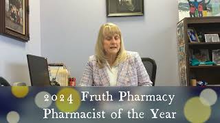 Fruth Pharmacy 2024 Pharmacist of the Year [upl. by Einnob]