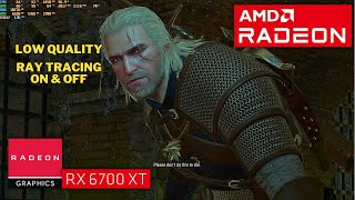 The Witcher 3 Wild Hunt  Rx 6700xt 12gb  Ryzen 5 5600 1080p Low Quality Ray Tracing On amp Off [upl. by Mozes]