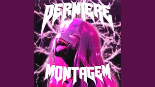 DERNIERE MONTAGEM [upl. by Jolene]