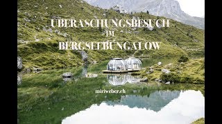 lebe deinen traum  ein besuch im bergsee bungalow ★ partnunsee prättigau ★miriweberch [upl. by Lahsiv214]