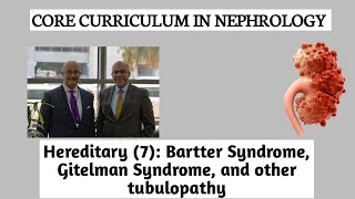 Hereditary 7 Bartter syndrome Gitelman Syndrome and other tubulopathy Dr Ossama Elkholy [upl. by Nisay]