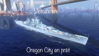 WoW Blitz  Blitz Pass 072024  Victoire en Oregon City en prêt  Croiseur Premium américain  T8 [upl. by Jonny712]