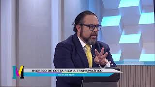 Ingreso de Costa Rica a Transpacífico  Matices 41224 [upl. by Cypro]