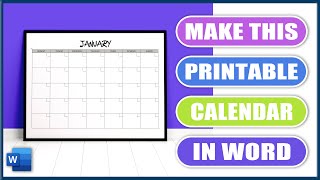 Make this PRINTABLE CALENDAR in WORD  Microsoft Word Tutorials [upl. by Sillig190]