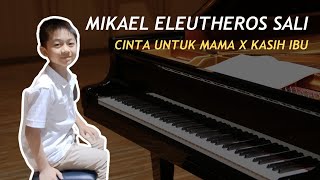 Mikael Eleutheros Sali  Cinta Untuk Mama X Kasih Ibu Medley  Online Concert 2024 [upl. by Eiblehs]