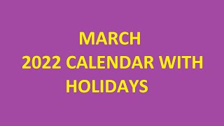 March 2022 Calendar with Holidays Festivals amp Observances  March Ka Calendar  Calendarbuzz [upl. by Kolk]