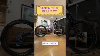 Santa Cruz Bullit  Bike Check santacruzbicycles bullit bikecheck mtb [upl. by Naimaj248]