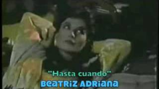 BEATRIZ ADRIANA canta HASTA CUANDO VideoClip 1980 [upl. by De]