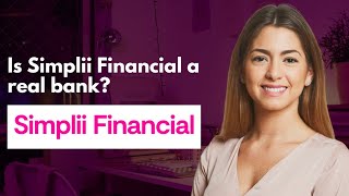 Is Simplii Financial a real bank [upl. by Yllac]