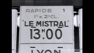 Le Mistral 1956 [upl. by Aubrie]