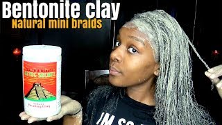 DIY BENTONITE CLAY MASK natural mini braids [upl. by Eirotal]