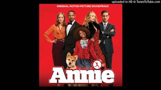 Annie Soundtrack 2014  Who Am I [upl. by Eibbil]