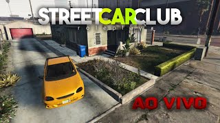 🔴​AO VIVO🔴 A história continua  Street CarClub RP [upl. by Rehctelf]