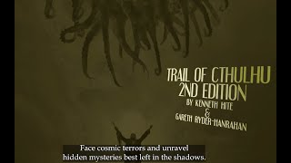 Trail of Cthulhu Second Edition Trailer Purist Mode [upl. by Celik]