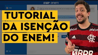 TUTORIAL PARA SOLICITAR A ISENÃ‡ÃƒO DO ENEM 2024  TODOS OS DETALHES EXPLICADOS [upl. by Eivol]