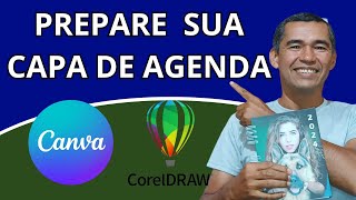 Como criar capa de agenda 2024 no corel e no canva  gabarito grátis [upl. by Nissensohn]