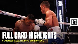 FULL CARD HIGHLIGHTS  Mauricio Lara vs Josh Warrington 2 [upl. by Nagem]