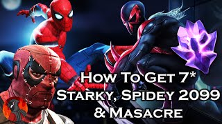 How To Get 7 Starky Spidey 2099 amp Masacre  Marvel Contest of Champions [upl. by Zindman582]