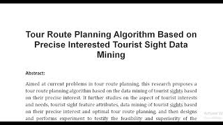 Tour Route Planning Algorithm Based on Precise Interested Tourist Sight Data Mining [upl. by Ahsenom]