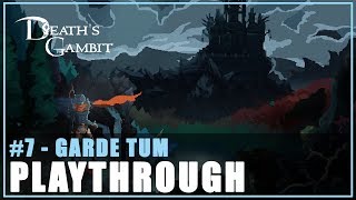 Garde Tum  Deaths Gambit Playthrough Part 7 [upl. by Ybor]