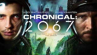 CHRONICAL 2067 Official Trailer 2020 SciFi [upl. by Wilkens731]